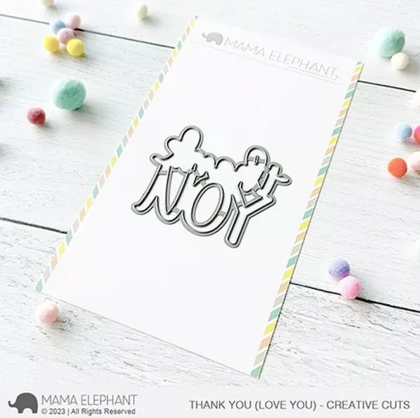 Thank You (Love You) Dies Creative Cuts Mama Elephant