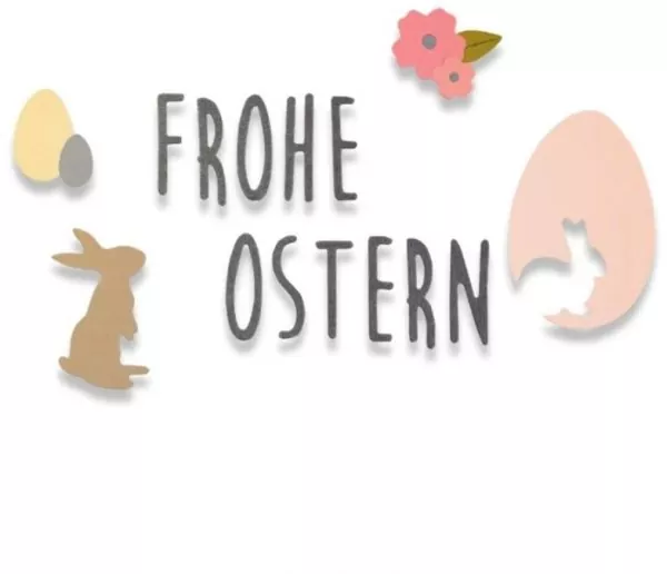 Frohe Ostern Thinlits Dies from Sizzix