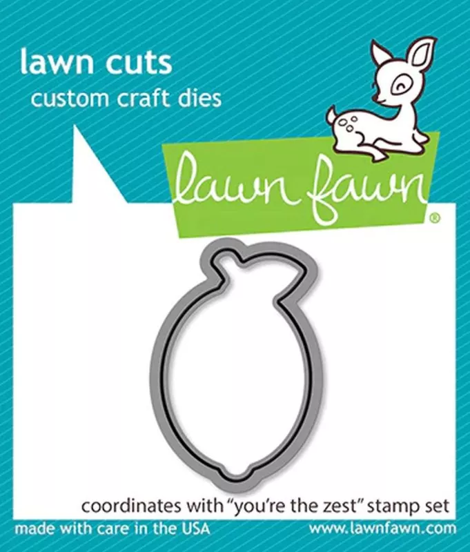 You're the Zest Dies Lawn Fawn