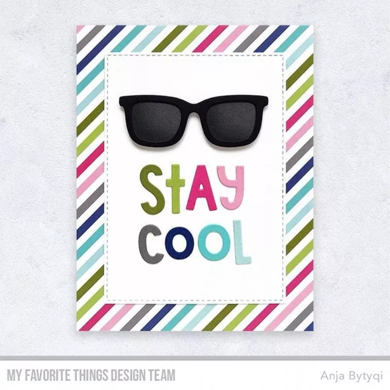 Stay Cool Dies My Favorite Things Project 2
