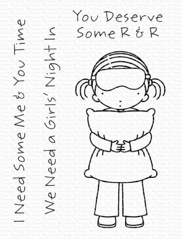 I Need Some Me & You Time clear stamps My Favorite Things