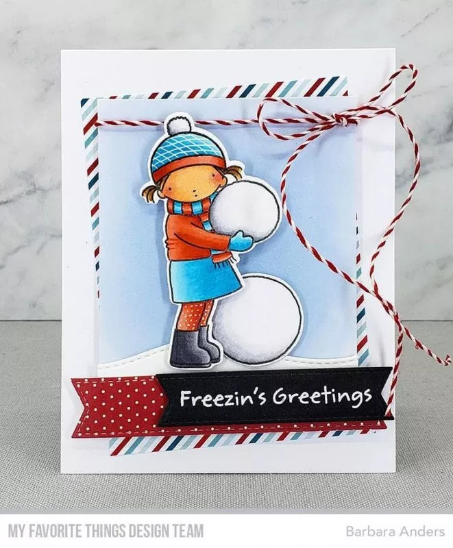 Freezin's Greetings clear stamps My Favorite Things 2