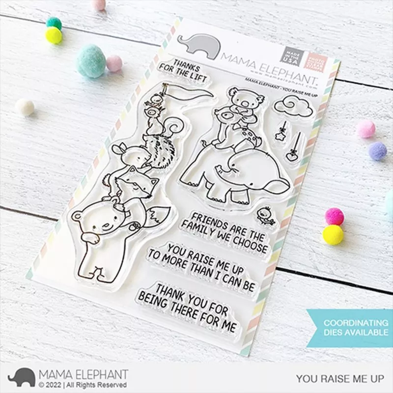You Raise Me Up Clear Stamps Mama Elephant