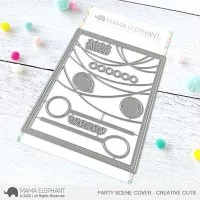 Party Scene Cover - Creative Cuts - Dies - Mama Elephant