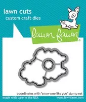 Snow One Like You - Dies - Lawn Fawn