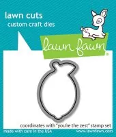 You're the Zest - Dies - Lawn Fawn