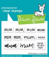 All the Mums - Clear Stamps - Lawn Fawn
