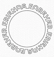 Friends Forever Circle Frame - Dies - My Favorite Things