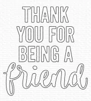Thank You for Being a Friend - Dies - My Favorite Things