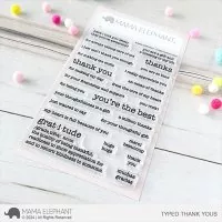 Typed Thank Yous Clear Stamps Mama Elephant