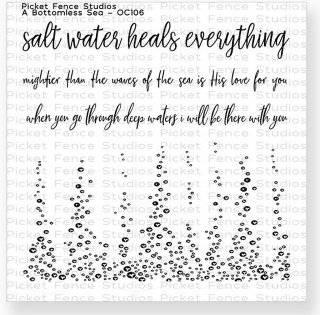A Bottomless Sea - Clear Stamps - Picket Fence Studios