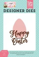 Happy Easter Egg - Dies - Echo Park
